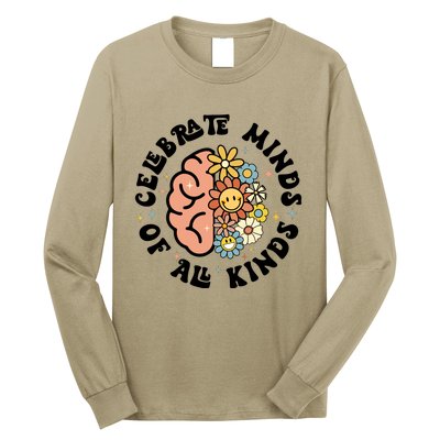 Celebrate Minds Of All Kinds Neurodiversity Autism Long Sleeve Shirt