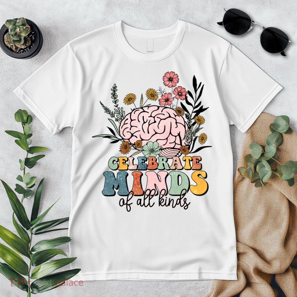 Celebrate Minds Of All Kinds Neurodiversity Autism Premium T-Shirt