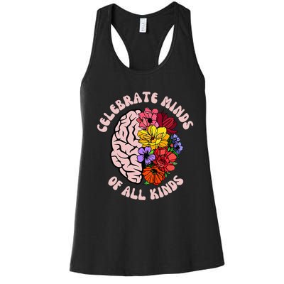 Celebrate Minds Of All Kinds Neurodiversity Autism Awareness Women's Racerback Tank