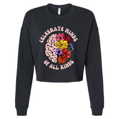 Celebrate Minds Of All Kinds Neurodiversity Autism Awareness Cropped Pullover Crew