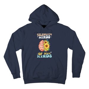 Celebrate Minds Of All Kinds Neurodiversity Autism Awareness Hoodie