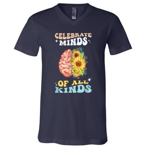 Celebrate Minds Of All Kinds Neurodiversity Autism Awareness V-Neck T-Shirt