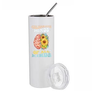 Celebrate Minds Of All Kinds Neurodiversity Autism Awareness Stainless Steel Tumbler