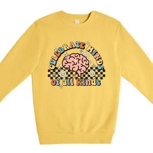 Celebrate Minds Of All Kinds Neurodiversity Autism Premium Crewneck Sweatshirt