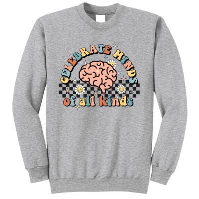 Celebrate Minds Of All Kinds Neurodiversity Autism Sweatshirt