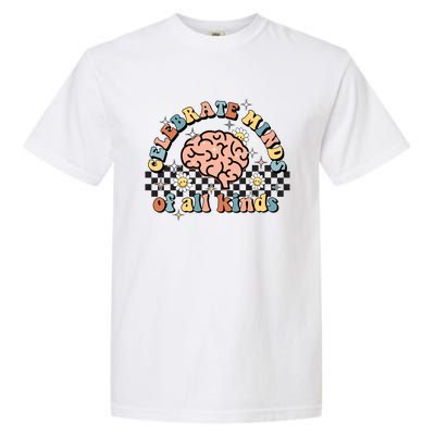 Celebrate Minds Of All Kinds Neurodiversity Autism Garment-Dyed Heavyweight T-Shirt