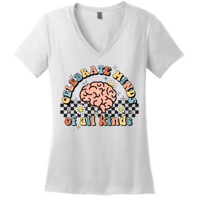 Celebrate Minds Of All Kinds Neurodiversity Autism Women's V-Neck T-Shirt