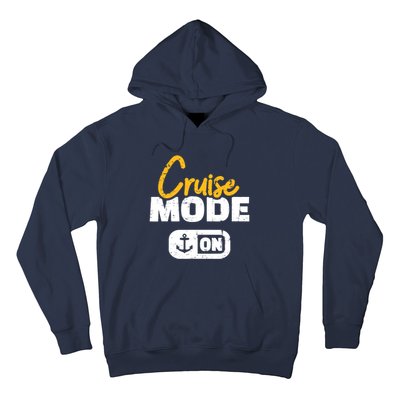 Cruise Mode On Hoodie