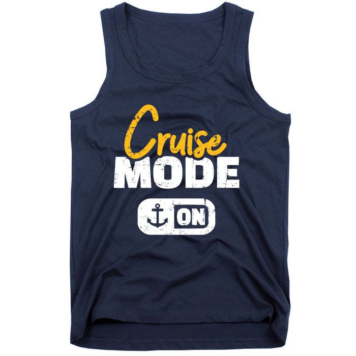 Cruise Mode On Tank Top