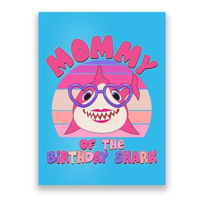 Cute Mommy Of The Birthday Shark Poster