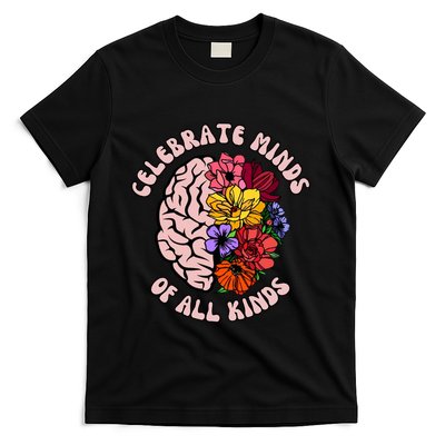 Celebrate Minds Of All Kinds Neurodiversity T-Shirt