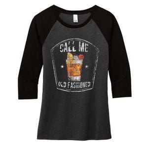 Call Me Old Fashioned Whiskey Cocktail Women's Tri-Blend 3/4-Sleeve Raglan Shirt