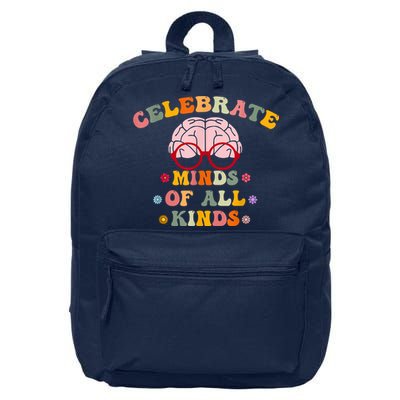Celebrate Minds Of All Kinds Mental Health Autism Awareness 16 in Basic Backpack