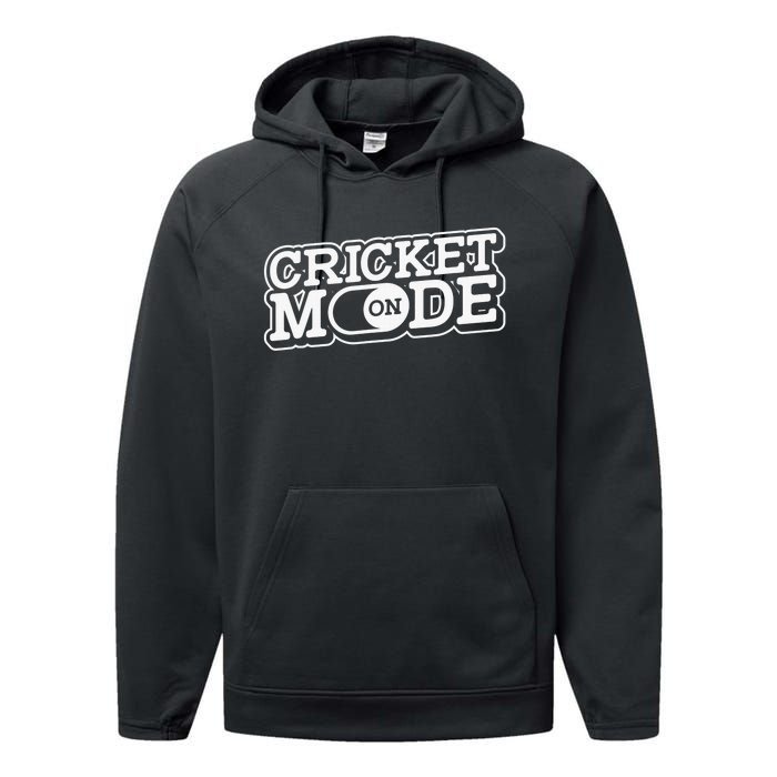 Cricket Mode On Cricket Player Cricketer Performance Fleece Hoodie