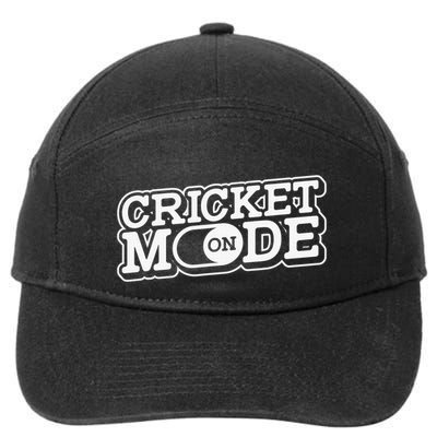 Cricket Mode On Cricket Player Cricketer 7-Panel Snapback Hat