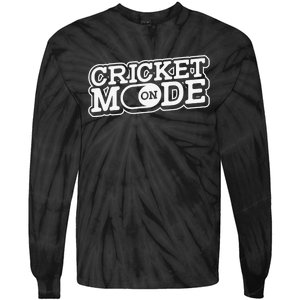 Cricket Mode On Cricket Player Cricketer Tie-Dye Long Sleeve Shirt