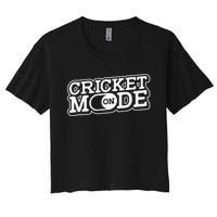 Cricket Mode On Cricket Player Cricketer Women's Crop Top Tee