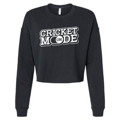 Cricket Mode On Cricket Player Cricketer Cropped Pullover Crew