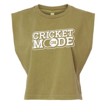 Cricket Mode On Cricket Player Cricketer Garment-Dyed Women's Muscle Tee