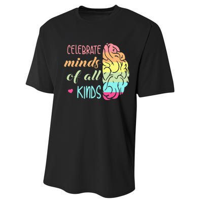 Celebrate Minds Of All Kinds Neurodiversity Autism Awareness Performance Sprint T-Shirt