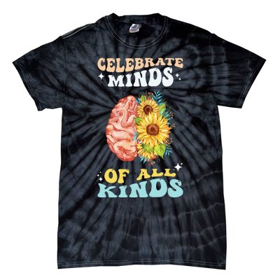 Celebrate Minds of All Kinds Neurodiversity Autism Tie-Dye T-Shirt