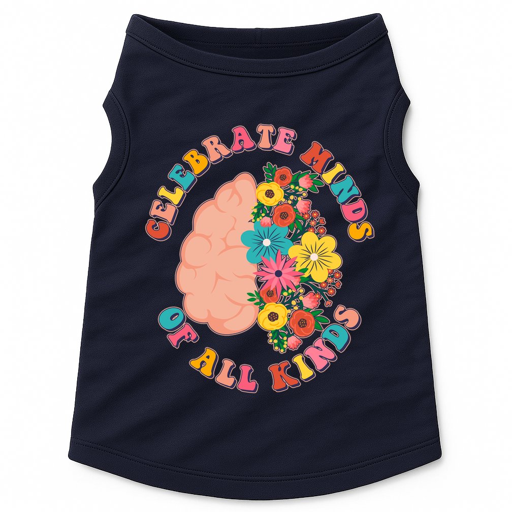Celebrate Minds Of All Kinds Flowers Be Kind The Mind Doggie Tank