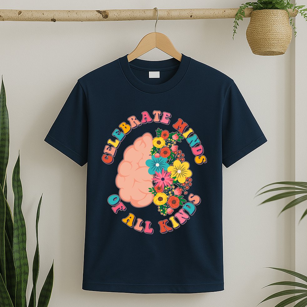 Celebrate Minds Of All Kinds Flowers Be Kind The Mind T-Shirt