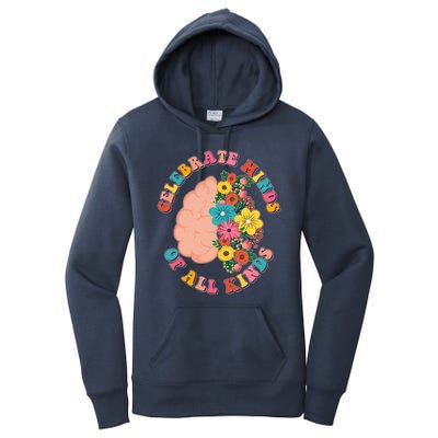 Celebrate Minds Of All Kinds Flowers Be Kind The Mind Women's Pullover Hoodie