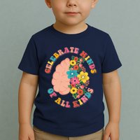 Celebrate Minds Of All Kinds Flowers Be Kind The Mind Toddler T-Shirt