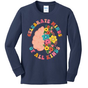 Celebrate Minds Of All Kinds Flowers Be Kind The Mind Kids Long Sleeve Shirt