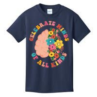 Celebrate Minds Of All Kinds Flowers Be Kind The Mind Kids T-Shirt