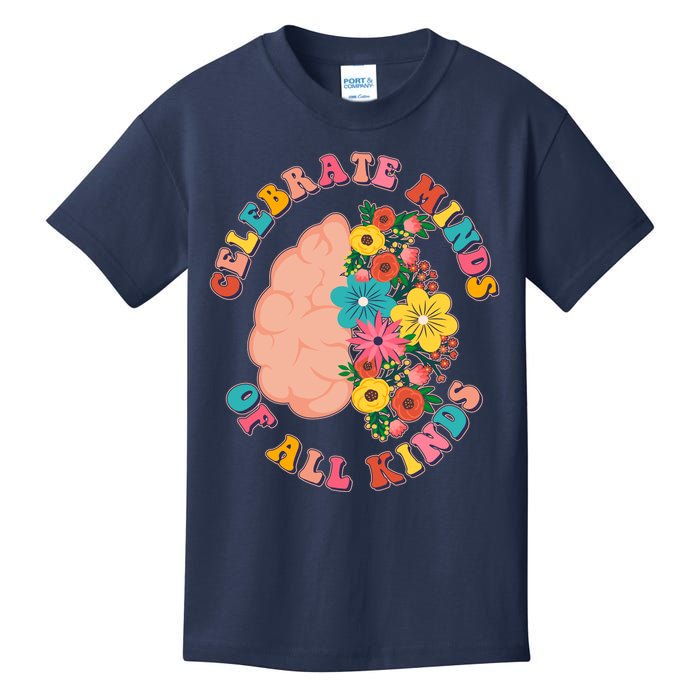 Celebrate Minds Of All Kinds Flowers Be Kind The Mind Kids T-Shirt