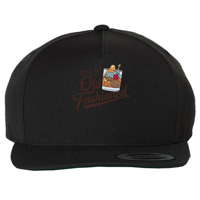 Call Me Old Fashioned Wool Snapback Cap
