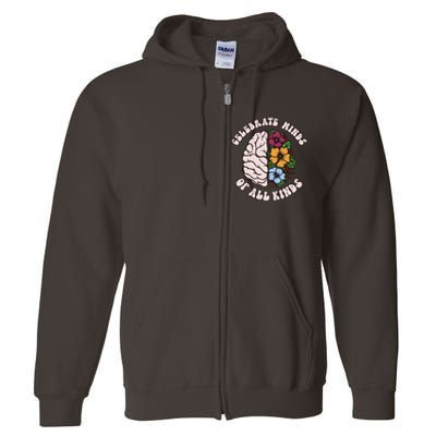 Celebrate Minds Of All Kinds Autism Awareness Full Zip Hoodie