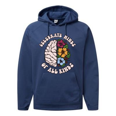 Celebrate Minds Of All Kinds Autism Awareness Performance Fleece Hoodie