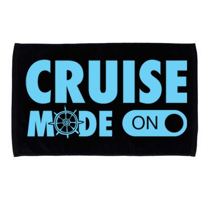 Cruise Mode On Cruise Ship Family Vacation On Button Gift Microfiber Hand Towel