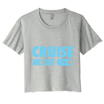 Cruise Mode On Cruise Ship Family Vacation On Button Gift Women's Crop Top Tee