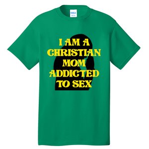 Christian Mom Oddly Specific Meme Sarcastic Weird Funny Tall T-Shirt