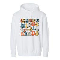 Celebrate Minds Of All Kinds Garment-Dyed Fleece Hoodie