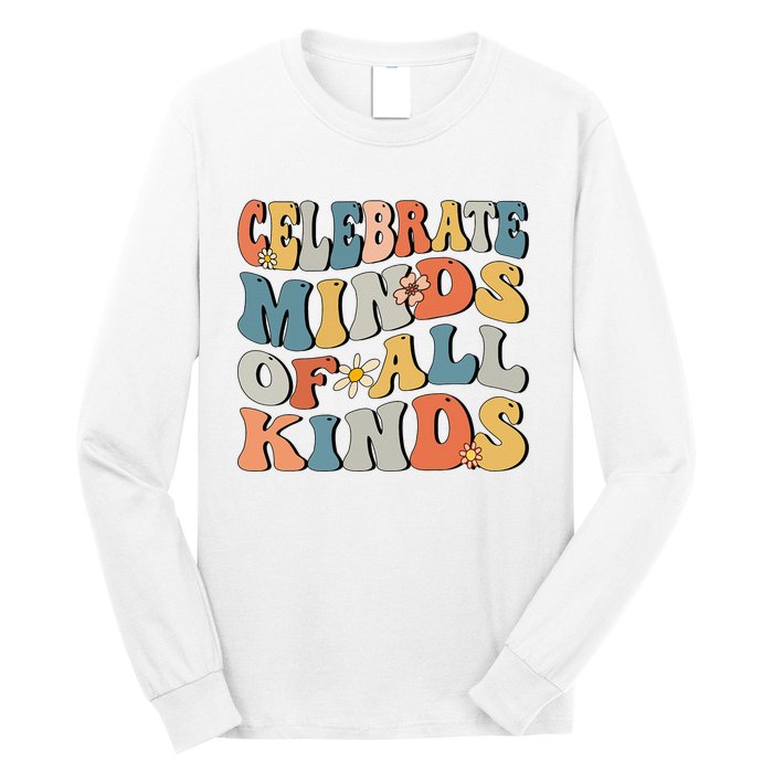 Celebrate Minds Of All Kinds Long Sleeve Shirt