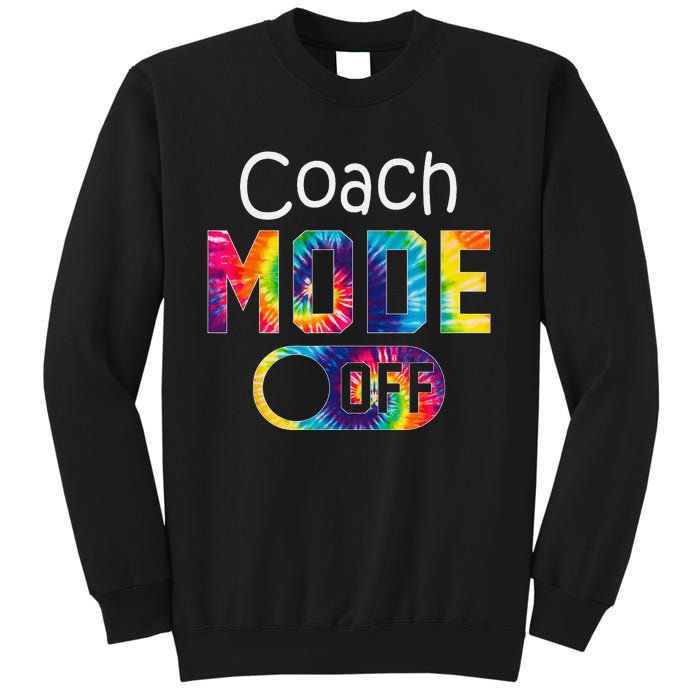 Coach Mode Off Happy Last Day Of School Tie Dye Summer Sweatshirt