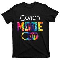 Coach Mode Off Happy Last Day Of School Tie Dye Summer T-Shirt