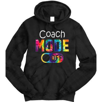 Coach Mode Off Happy Last Day Of School Tie Dye Summer Tie Dye Hoodie