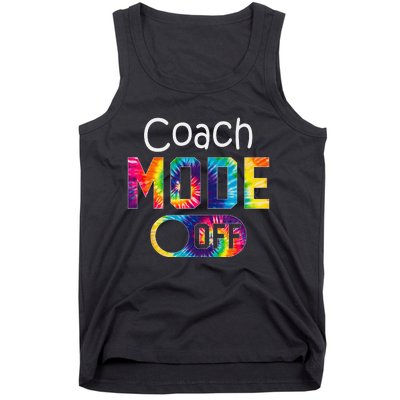 Coach Mode Off Happy Last Day Of School Tie Dye Summer Tank Top