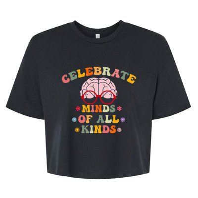 Celebrate Minds Of All Kinds Mental Health Autism Awareness Bella+Canvas Jersey Crop Tee