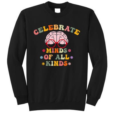 Celebrate Minds Of All Kinds Mental Health Autism Awareness Sweatshirt