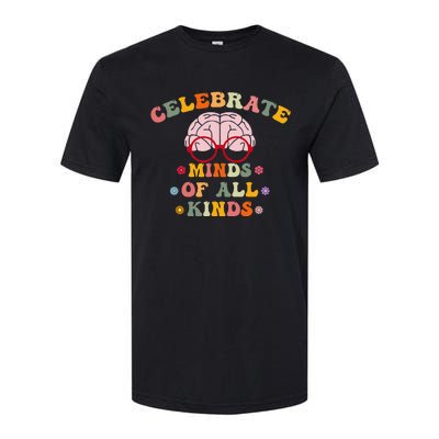 Celebrate Minds Of All Kinds Mental Health Autism Awareness Softstyle CVC T-Shirt