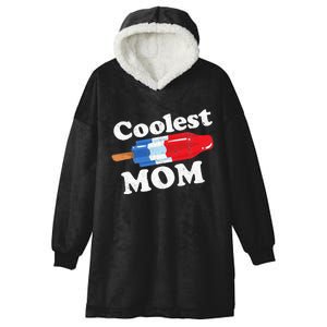 Coolest Mom Popsicle Funny Bomb Retro 80s Pop Mothers Gift Hooded Wearable Blanket