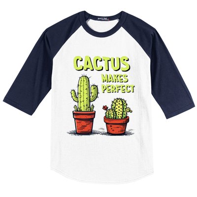 Cactus Makes Perfect For Succulent Baseball Sleeve Shirt