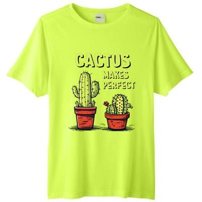 Cactus Makes Perfect For Succulent Tall Fusion ChromaSoft Performance T-Shirt